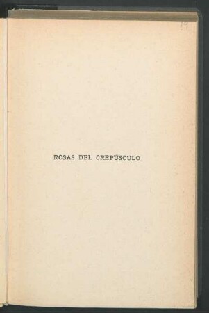 Rosas del crepúsculo