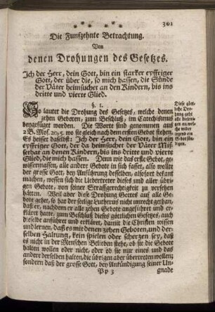Die Funfzehnte Betrachtung. Von denen Drohungen des Gesetzes – Die Sechszehnte Betrachtung. Von der Vergeltung des Gehorsams gegen das Gesetz