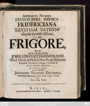 Exercitatio Physica Fridericiana Sævitiam Saturni elapsæ hyemis sistens, i.e. De Frigore