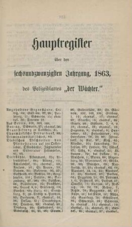 Hauptregister über den sechsundzwanzigsten Jahrgang, 1863, des Polizeiblattes "der Wächter"