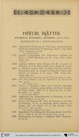Histor. Blätter. Austriaca, Hungarica. Diverses (Nr. 2370-2581)