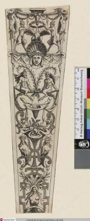 [Groteske mit vier Satyren, drei Mischwesen aus Vogel und Frau, über einer Maske ein Adler, der mit einem Lorbeerkranz gekrönt wird; Sheath. Fruit, foliage and strapwork. Three creatures, half woman, half bird. At the top two satyrs holding a laurel wreath above an eagle with outstreched wings]