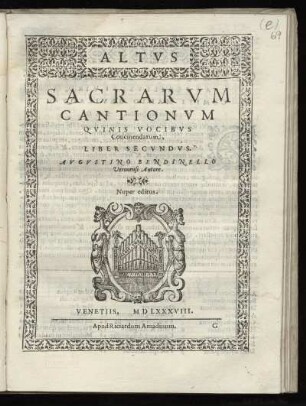 Agostino Bendinello: Sacrarum cantionum quinis vocibus ... Liber secundus. Altus