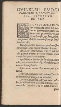 Guilelmi Budaei Parisisensis, Secretarii Regii Breviarium De Asse.