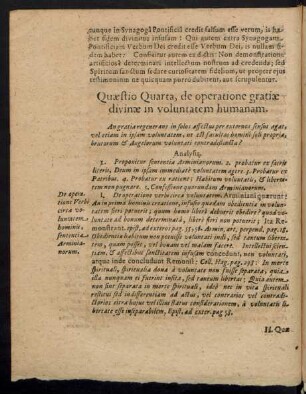 Quaestio Quarta, de operatione gratiae divinae in voluntatem humanam.