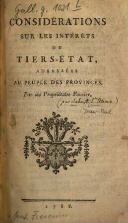 Considérations sur les intérêts du tiers-état : Adressées au peuple des provinces