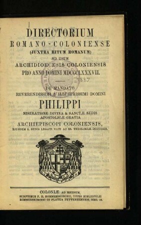 Directorium Romano-Coloniense juxta ritum Romanum ad usum Archiedioecesis Coloniensis / 1887
