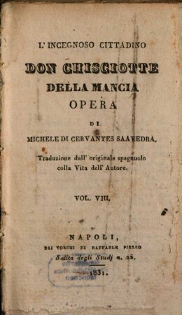 L' Ingegnoso Cittadino Don Chisciotte Della Mancia : Opera, 7