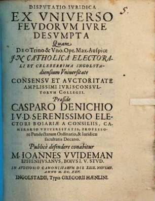 Dispvtatio Ivridica Ex Vniverso Fevdorvm Ivre Desvmpta