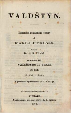 Herlošovy veškery spisy : S původními vyobryzeními od A. Königa. /Karl Herlossohns sämtliche Werke./, 7,3