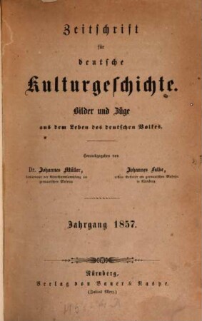 Zeitschrift für deutsche Kulturgeschichte, 2. 1857