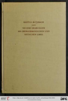 Band 2: Limesforschungen: Studien zur Organisation der römischen Reichsgrenze an Rhein und Donau: Untersuchungen am Kastell Butzbach