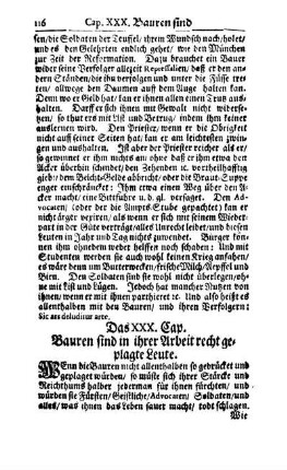 Das XXX. Cap. Bauren sind in ihrer Arbeit recht geplagte Leute