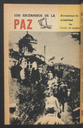 Los escenarios de la paz : Evocaciones de actualidad