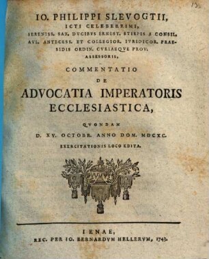 Commentatio de advocatia imperatoris ecclesiastica