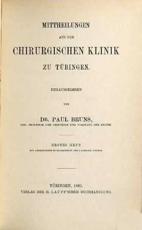 Beiträge zur klinischen Chirurgie. 1. [1883/84]