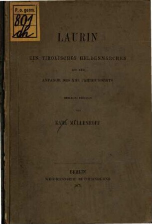 Laurin : ein tirolisches Heldenmärchen aus dem Anfange des 13. Jahrhunderts
