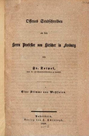 Offenes Sendschreiben an den Herrn Professor von Hirscher in Freiburg
