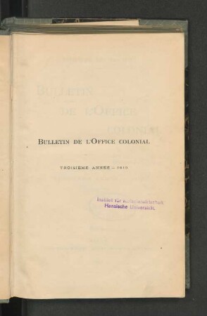 3.1910: Bulletin de l'Office Colonial