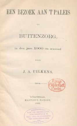 Een bezoek aan't paleis te Buitenzorg in den jare 1900 en zooveel