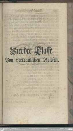 Vierdte Classe. Von vertraulichen Briefen