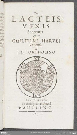 De Lacteis Venis Sententia Cl. V. Guilielmi Harvei expensa