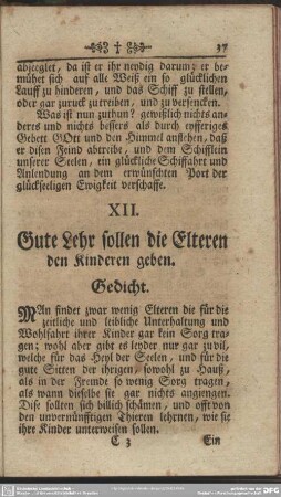 XII. Gute Lehr sollen die Elteren den Kinderen geben. Gedicht