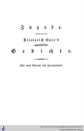 Zugabe: Friedrich Spee's auserlesene Gedichte.