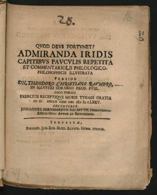 Admiranda Iridis Capitibus Pauculis Repetita Et Commentariolis Philologico-Philosophicis Illustrata