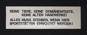 Schrifttafel "Keine Tiere, keine Domänenfeste…"