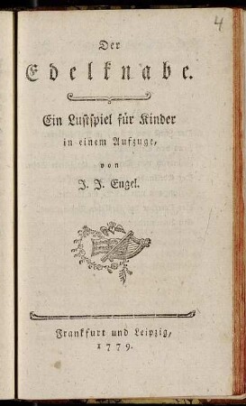 Der Edelknabe : Ein Lustspiel für Kinder in einem Aufzuge