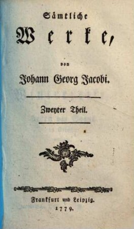Sämtliche Werke, Zweyter Theil