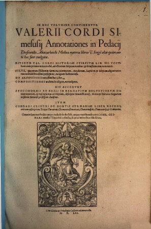 Valerii Cordi Simesusij Annotationes in Pedacij Dioscoridis Anazarbei de Medica materia libros V.