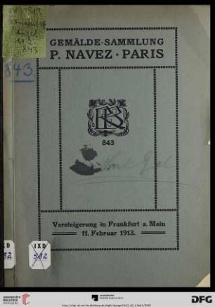 Nr. 843: Verzeichnis guter Gemälde moderner französischer Meister: Sammlung P. Navez, Paris ; Versteigerung: Versteigerung: Dienstag, den 11. Februar 1913