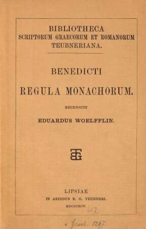Benedicti Regula monachorum