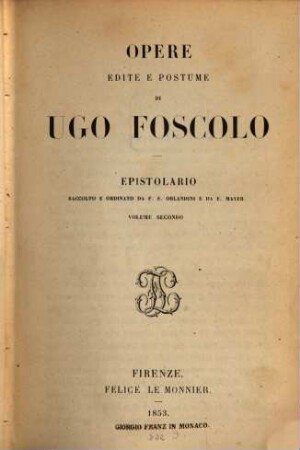 Opere edite e postume, 7. Epistolario ; 2