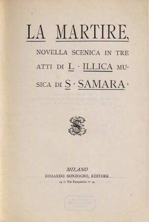 La martire : novella scenica in tre atti