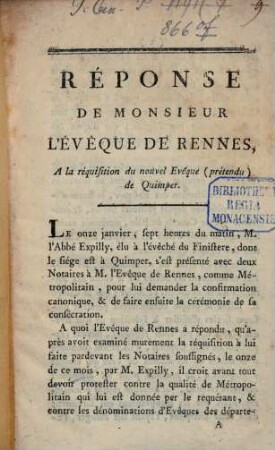Réponse de Mons. l'eveque de Rennes à la requisition du nouvel Evêque ... de Quimper.