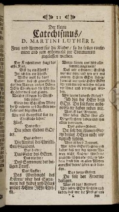 Frag und Antwort für die Kinder/ so da sollen confirmiret und zum erstenmahl zur Communion zugelassen werden. - Das Gratias.