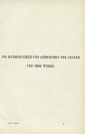 Die Mathematiker und Astronomen der Araber und ihre Werke.