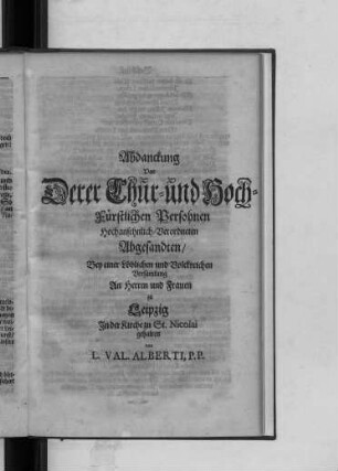 Abdanckung Vor Derer Chur- und Hoch-Fürstlichen Persohnen Hochansehnlich-Verordneten Abgesandten