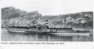Raddampfer WILHELM, KAISER und KÖNIG