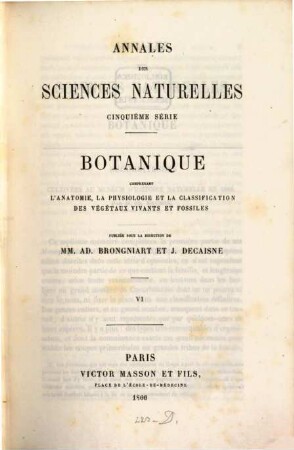 Annales des sciences naturelles. Botanique. 6, 6. 1866