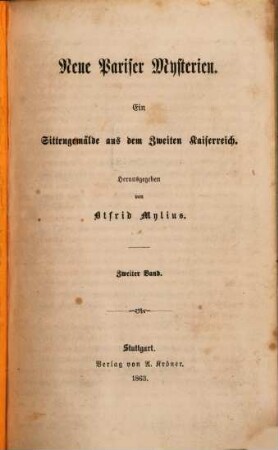 Neue Pariser Mysterien : ein Sittengemälde aus dem Zweiten Kaiserreich, 2