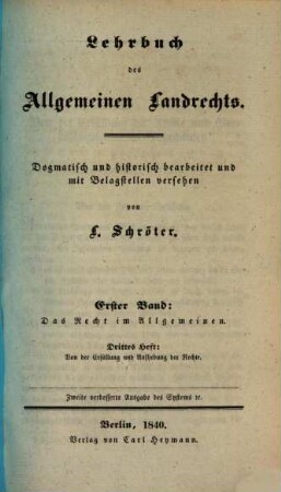 Lehrbuch des allgemeinen Landrechts, 1,3. Das Recht im Allgemeinen ; 3. Von der Erfüllung und Aufhebung der Rechte