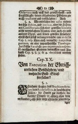 Cap. XX. Von Execution der Eherichterlichen Beschäyden/ und wohin die Geld-Straffen fallen?