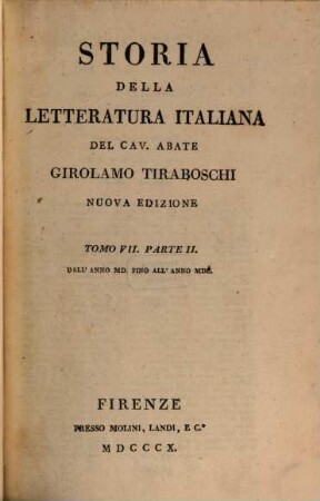 Storia della letteratura italiana. 7,2, Dall'anno MD fino all'anno MDC