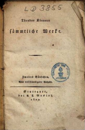 Theodor Körners sämmtliche Werke, 2. Gedichte