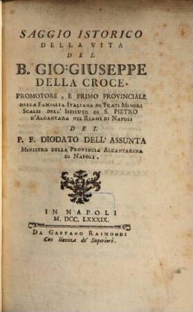 Saggio istorico della Vita del B. Gio. Giuseppe della Croce
