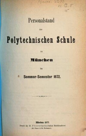 Personalstand der Königlich-Bayerischen Polytechnischen Schule zu München. 1872. SS